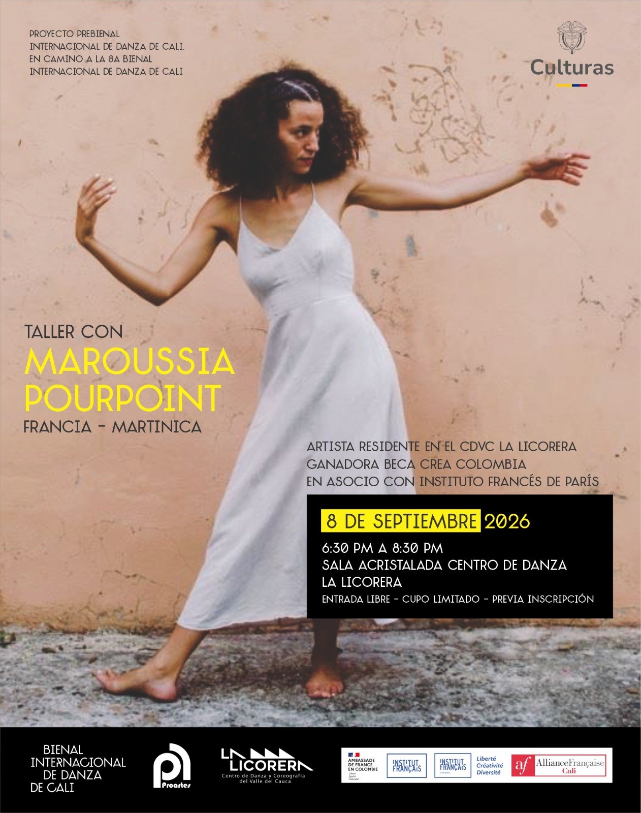 Afiche del taller con Maroussia Pourpoint (Francia - Martinica) en el marco del Proyecto Prebienal Internacional de Danza de Cali. Muestra a la bailarina descalza con vestido blanco en movimiento sobre fondo de pared texturizada. 8 de septiembre de 2026, de 6:30 p.m. a 8:30 p.m. en la Sala Acristalada del Centro de Danza La Licorera. Entrada libre con previa inscripción.